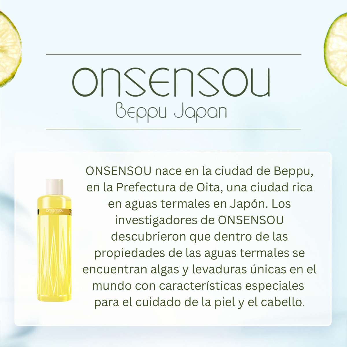 Shampoo Onsensou Kabosu Humectante y Reparador 300 mL